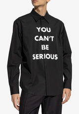 You Can't Be Serious Shirt